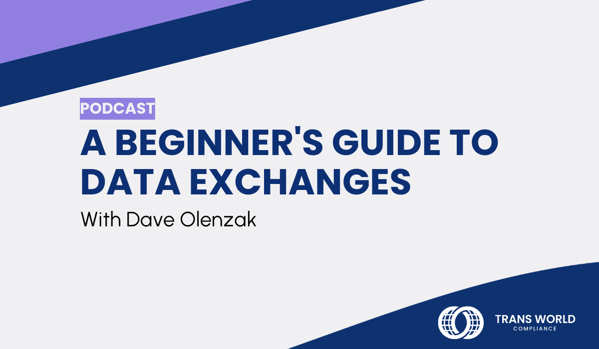 A Beginner's Guide to Data Exchanges with Dave Olenzak